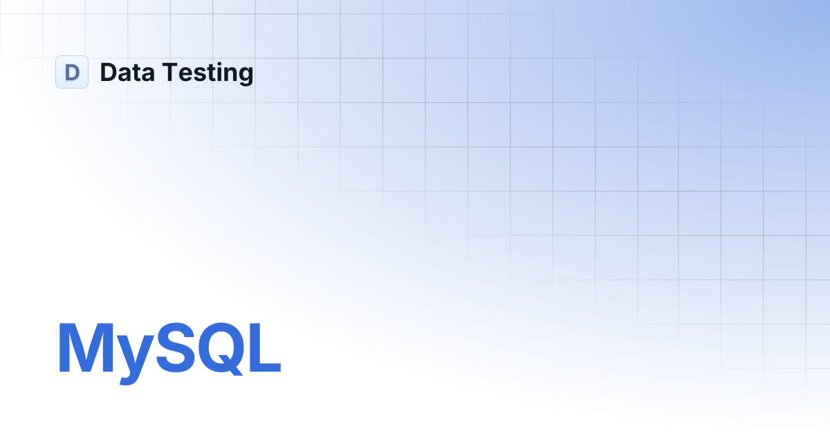 MySQL | Data Testing